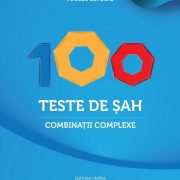 100-teste-de-sah-combinatii-complexe-marius-ceteras